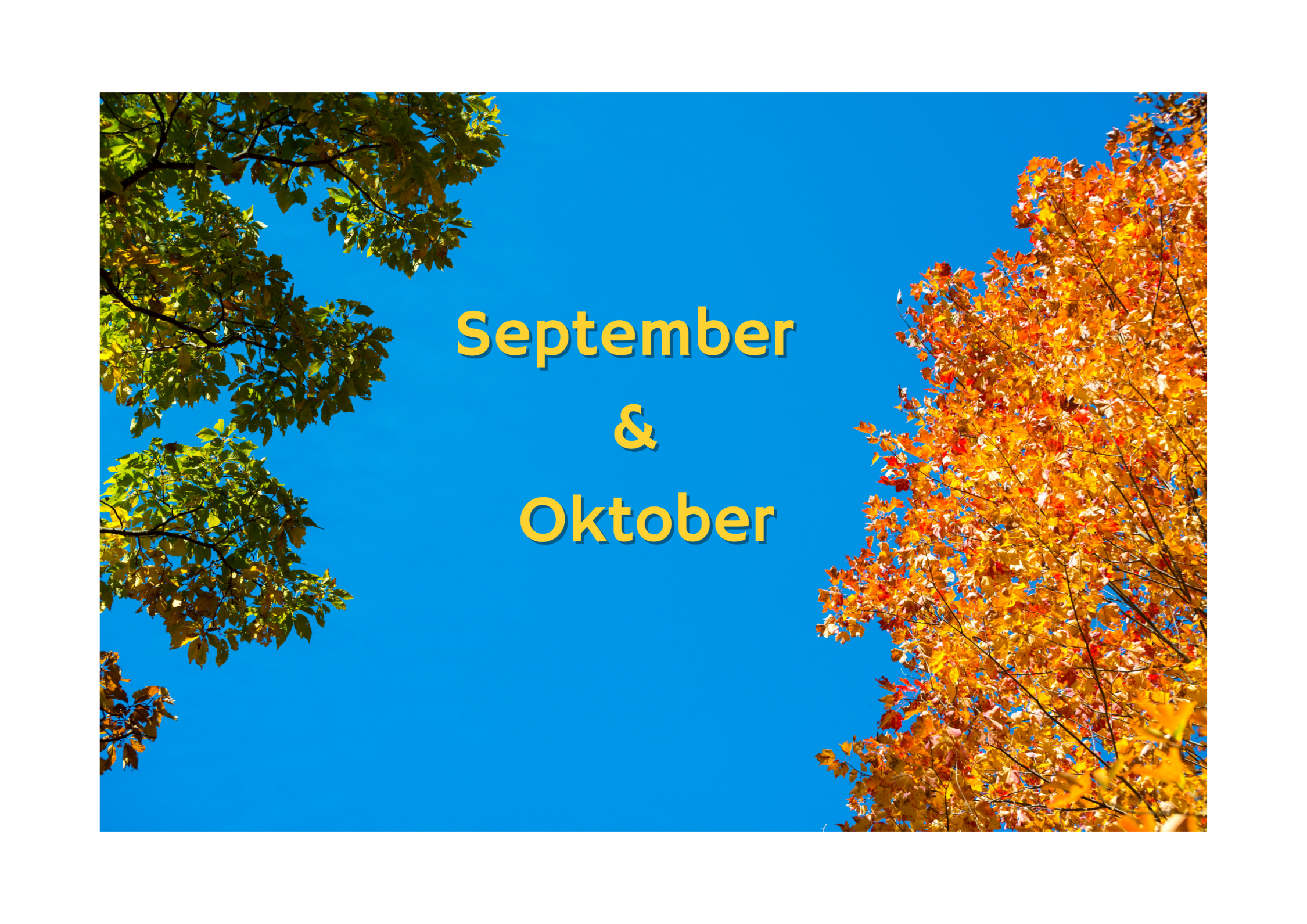 September & Oktober